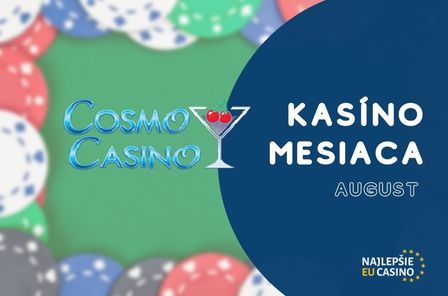 Cosmo Casino_ Kasino mesiaca august